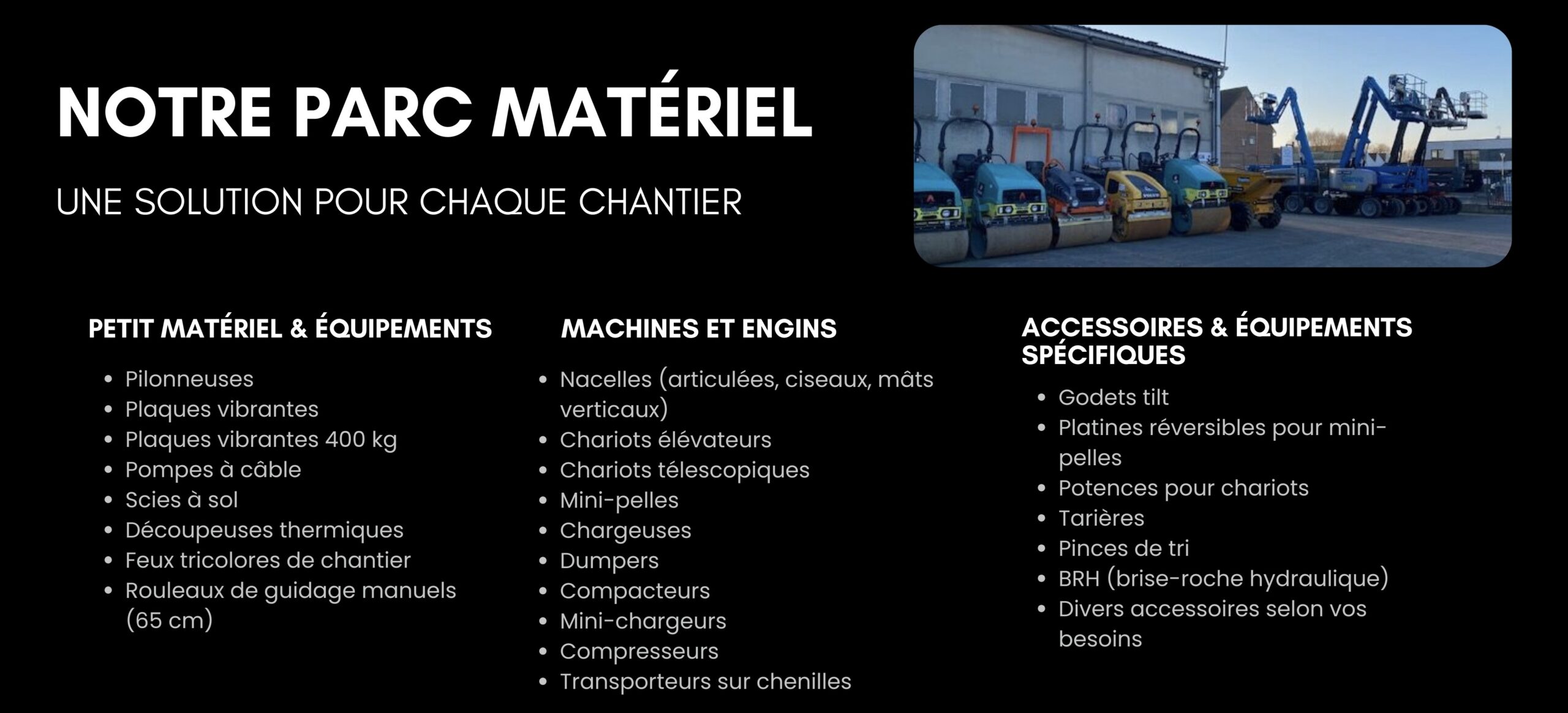 DLOC propose la location d’un large parc de matériel de chantier destiné aux professionnels du BTP.
Mini-pelles, nacelles, chariots télescopiques, compacteurs, chargeuses, dumpers et petit matériel : chaque équipement est sélectionné pour répondre aux contraintes du terrain et aux exigences des travaux publics.